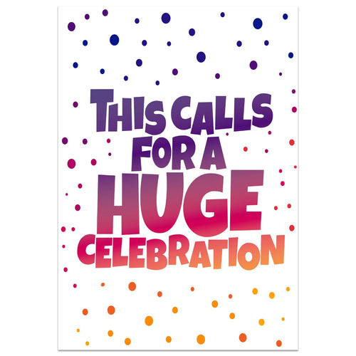 A Huge Celebration Card
