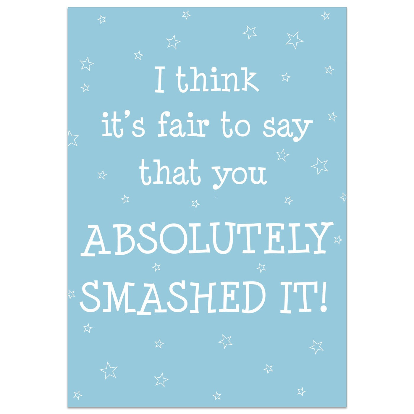 Absolutely Smashed It Card