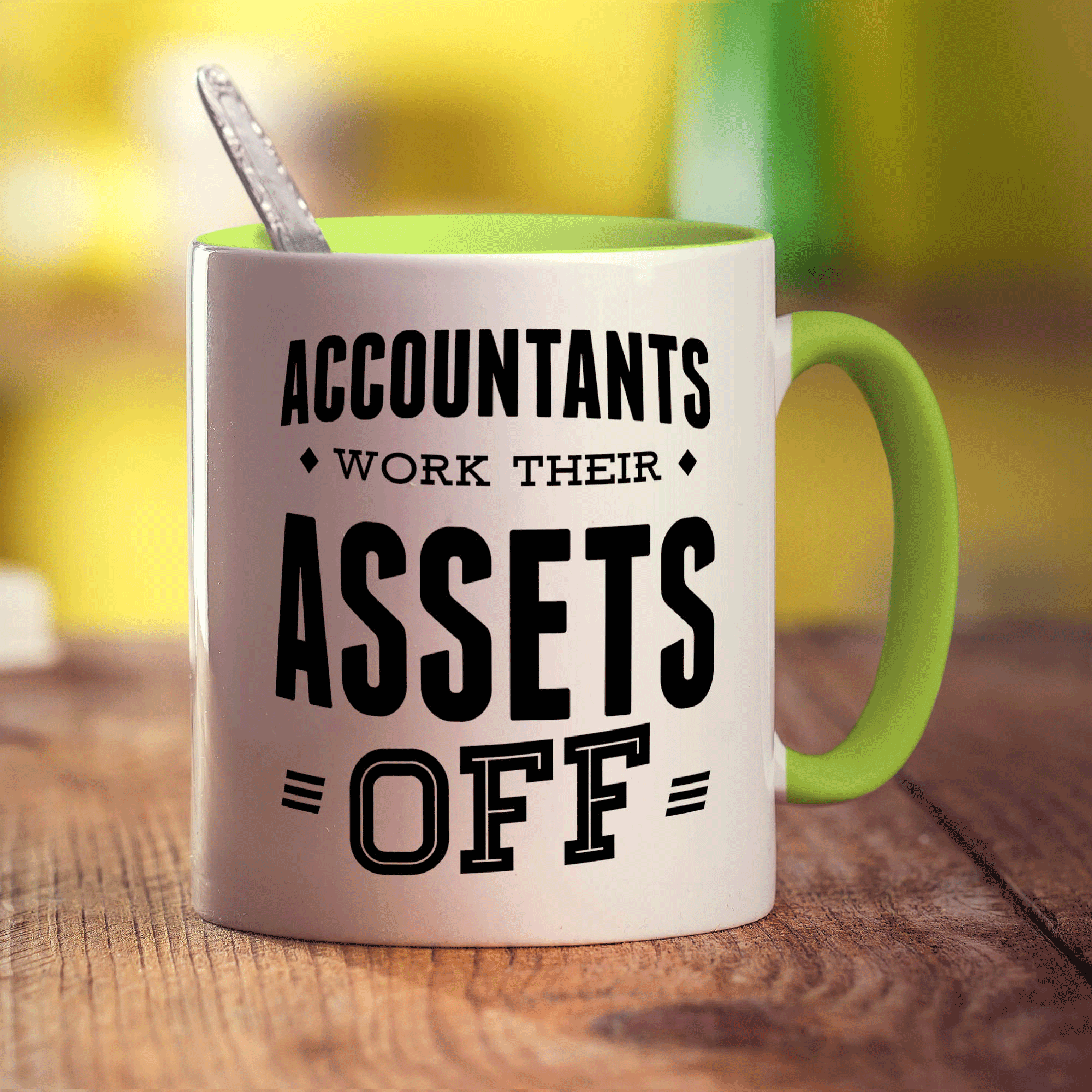 Accountants Work Their Assets Off Mugs