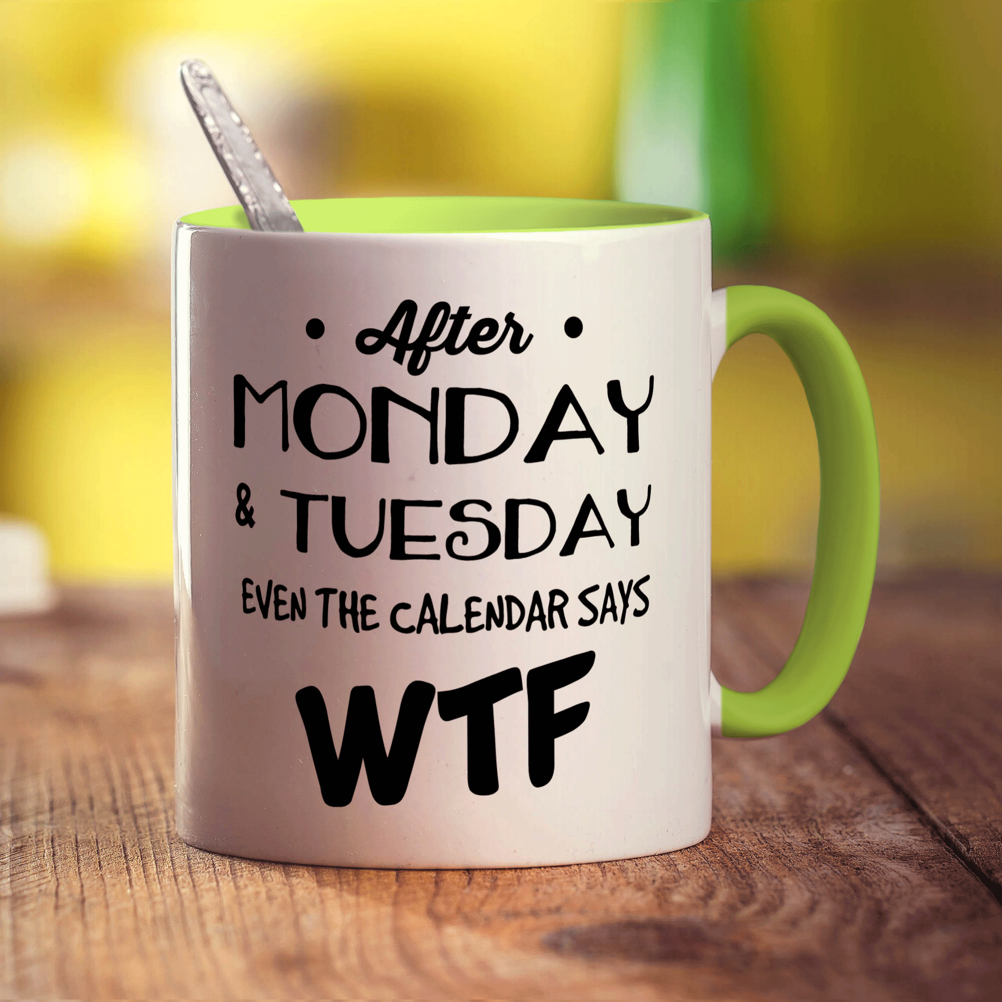 After Monday & Tuesday Even the Calendar Says WTF Mug
