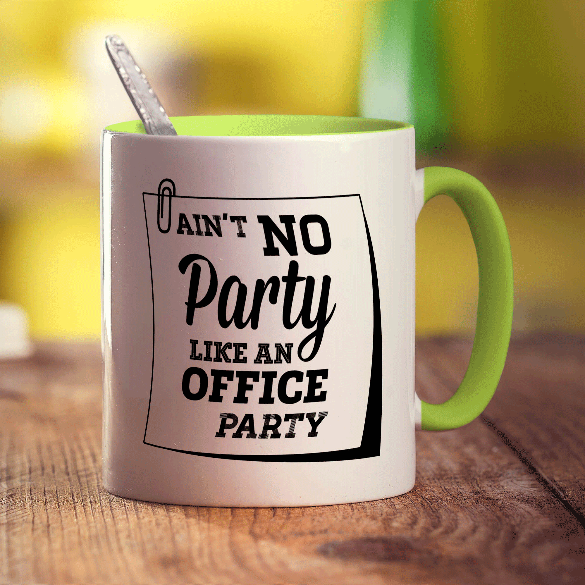 Ain't No Party Like an Office Party Mug