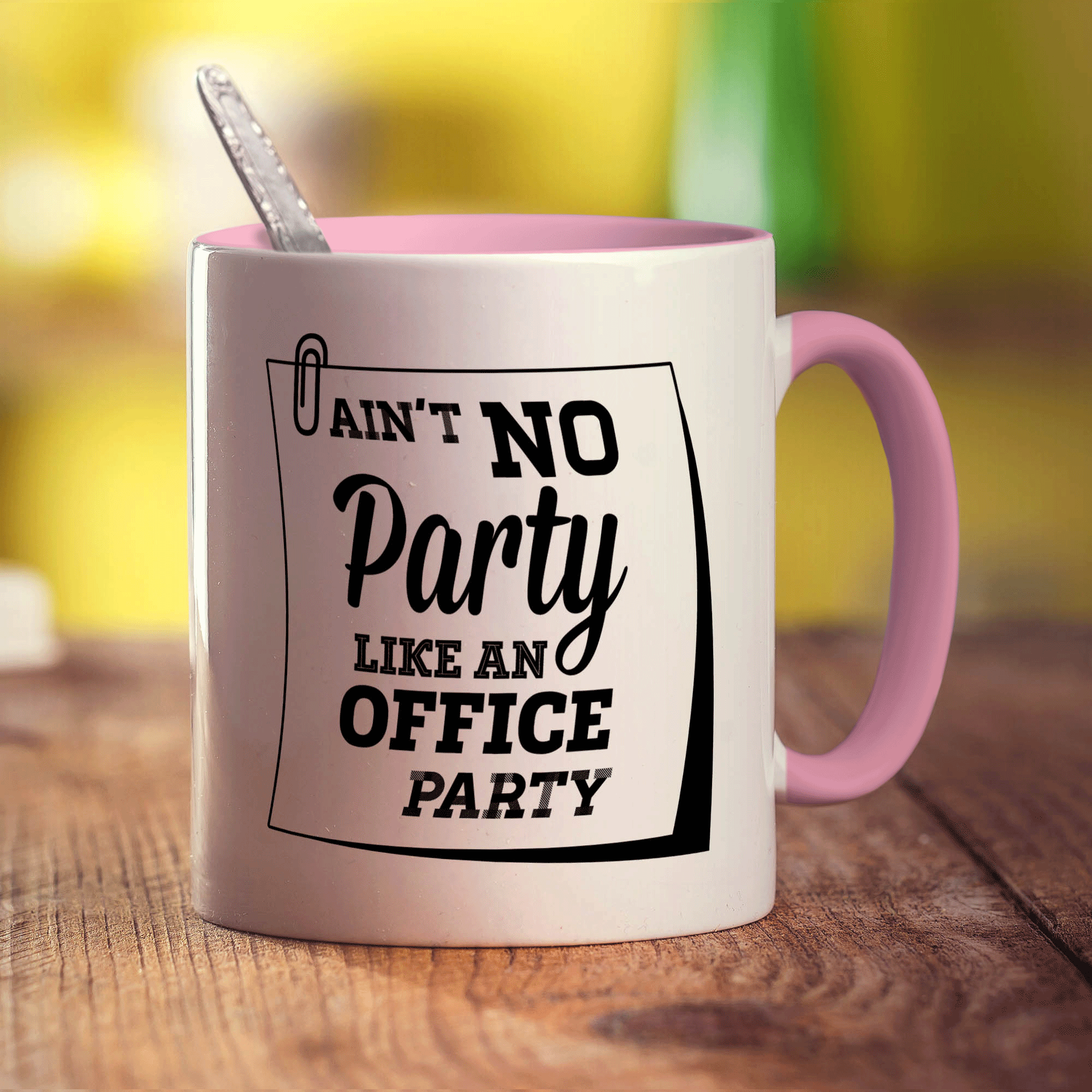 Ain't No Party Like an Office Party Mug