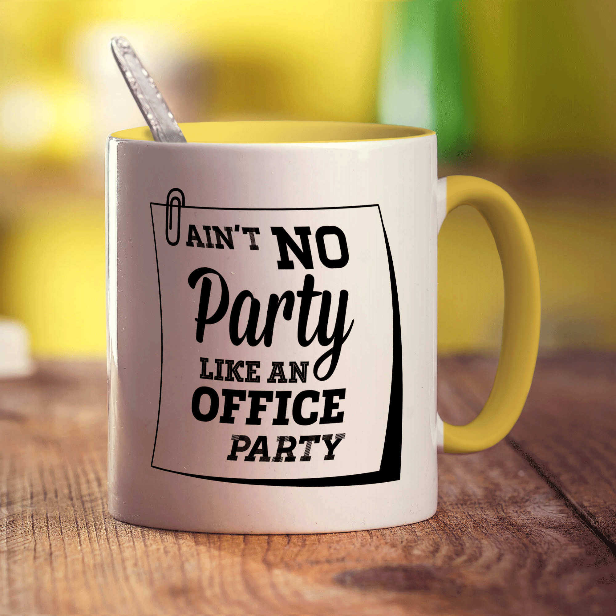 Ain't No Party Like an Office Party Mug