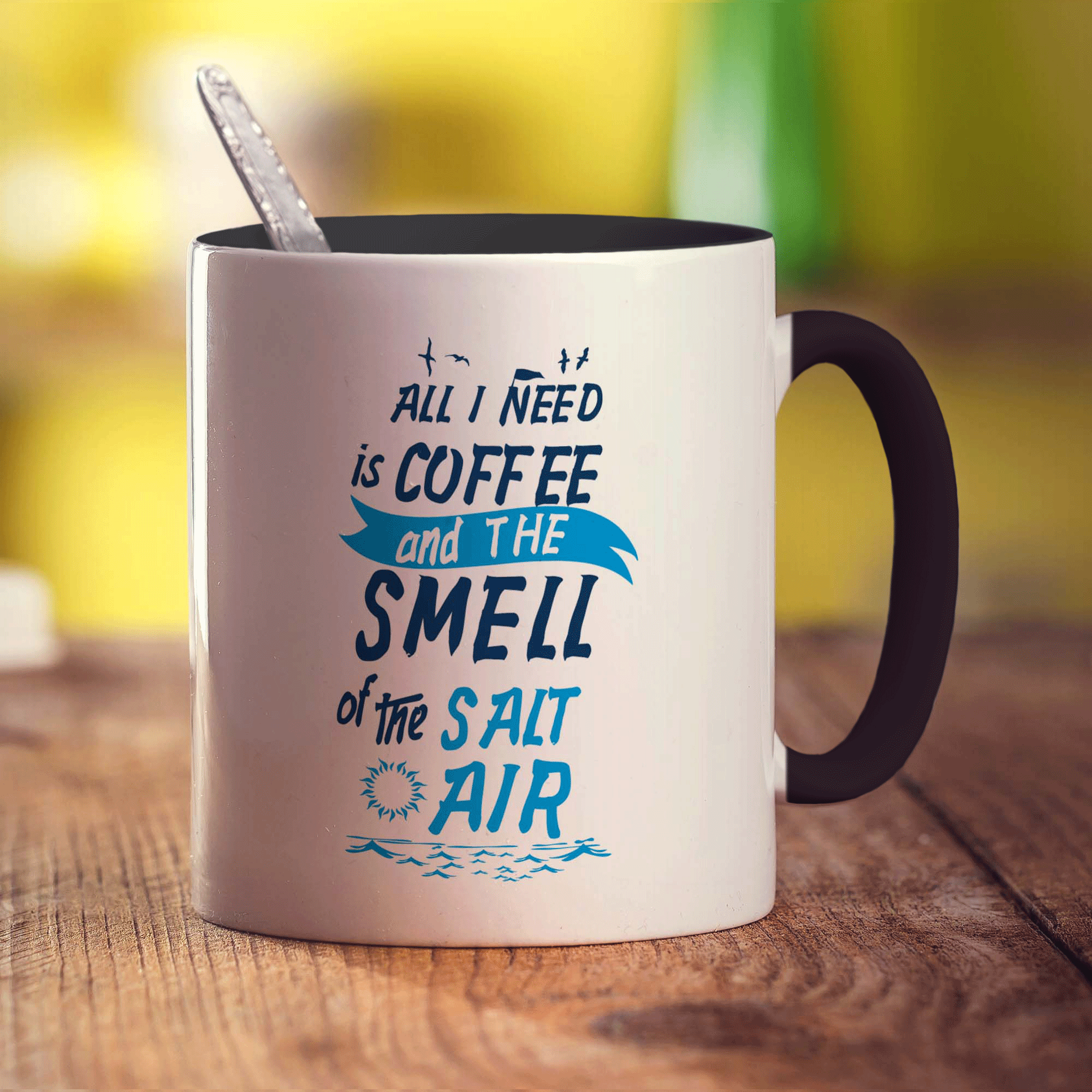 All I Need is Coffee and The Smell of The Salt Air Mug