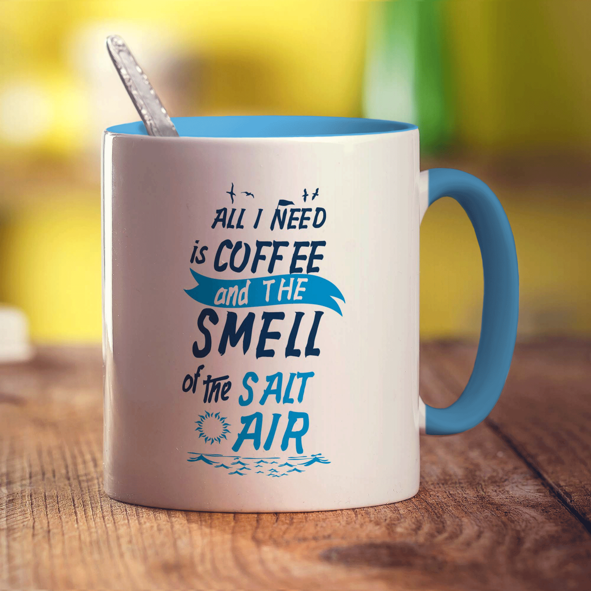 All I Need is Coffee and The Smell of The Salt Air Mug