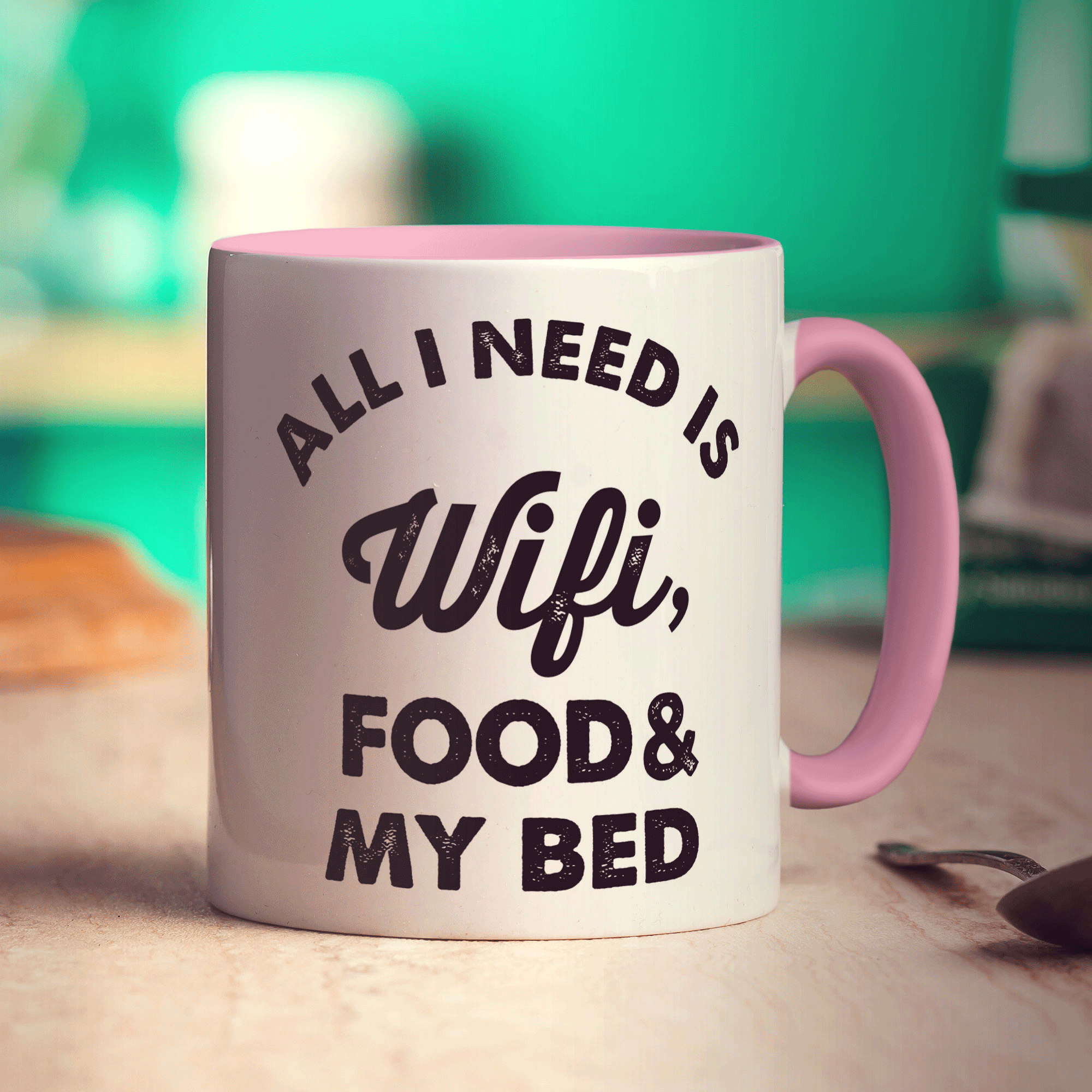 All I Need is Wifi, Food & My Bed Mug