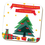 'All I Want' Christmas Name Coaster