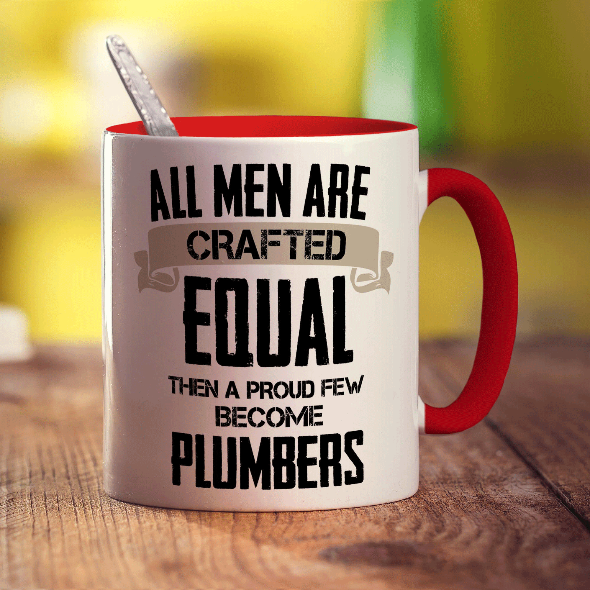 All Men Are Crafted Equal Then A Proud Few Become Plumbers Mug