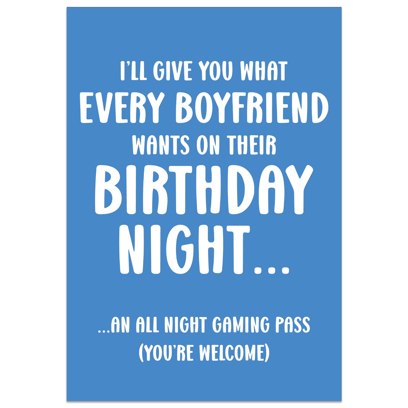 All Night Gaming Pass for Boyfriend Birthday Card