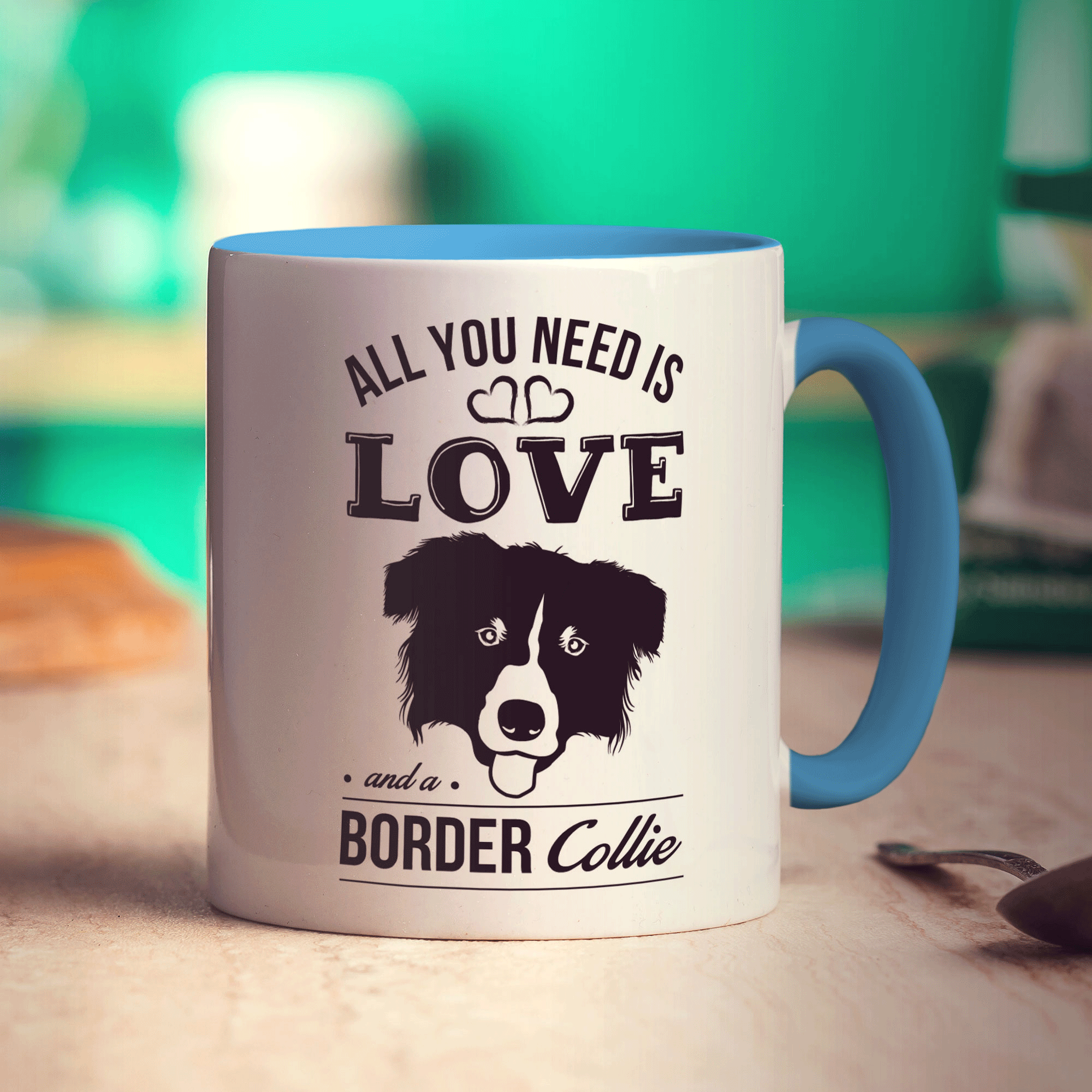All You Need Is Love And A Border Collie Mug