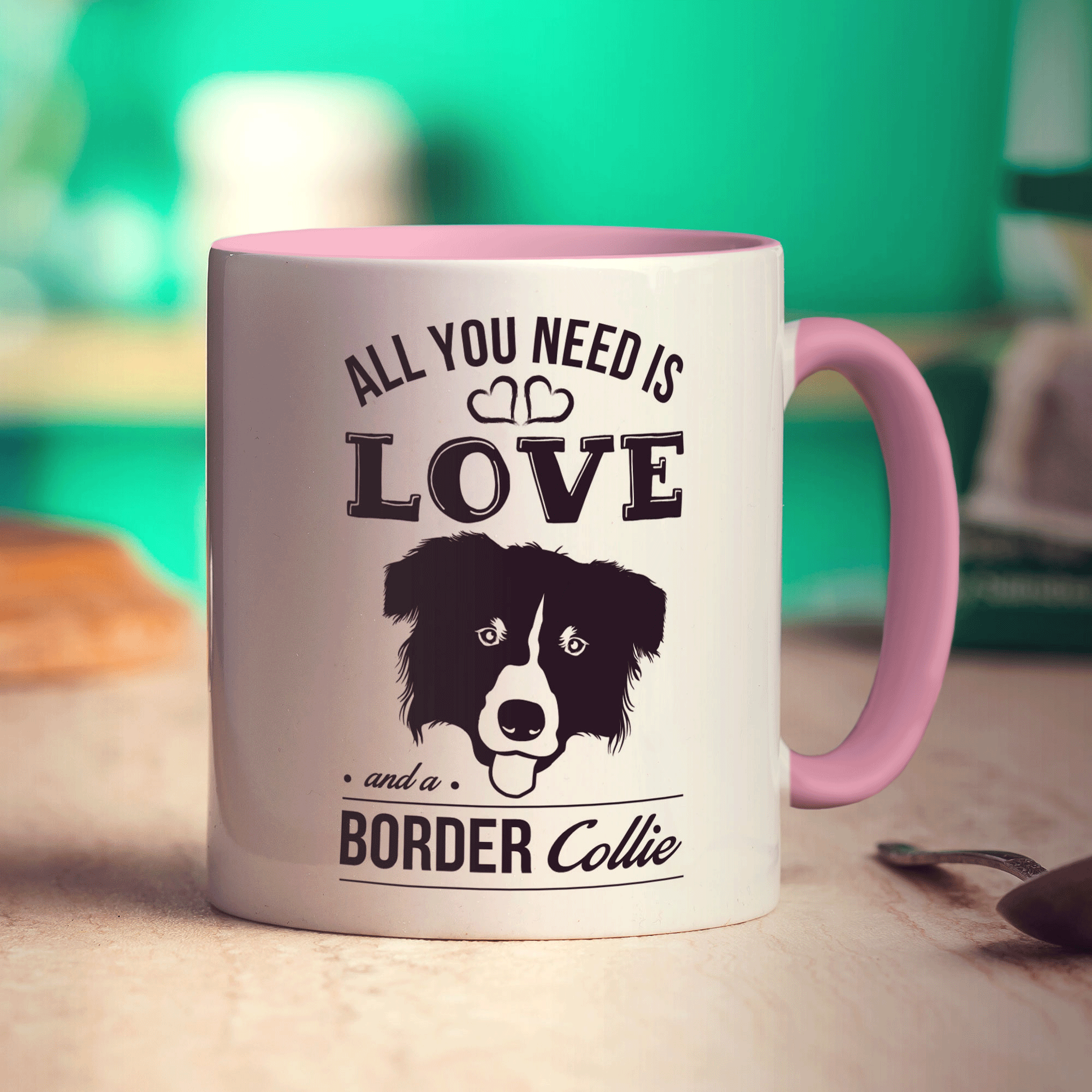 All You Need Is Love And A Border Collie Mug