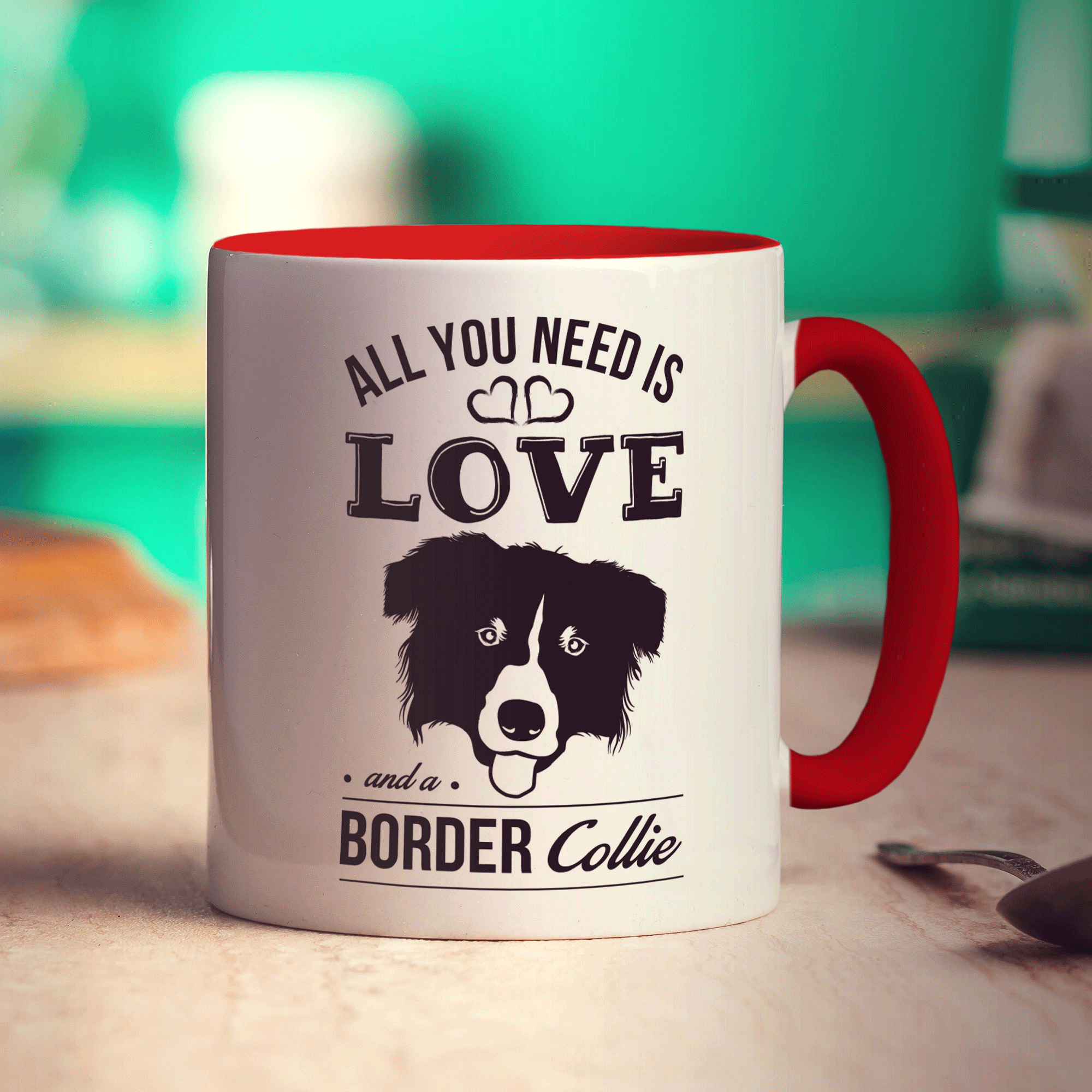 All You Need Is Love And A Border Collie Mug