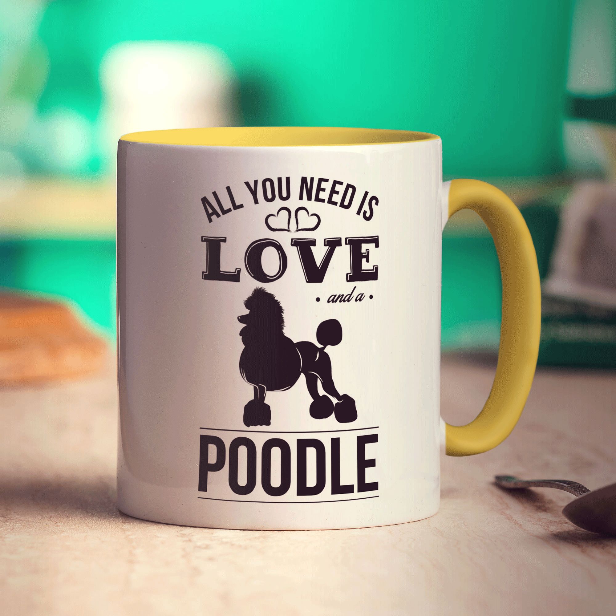All You Need Is Love And A Poodle Mug