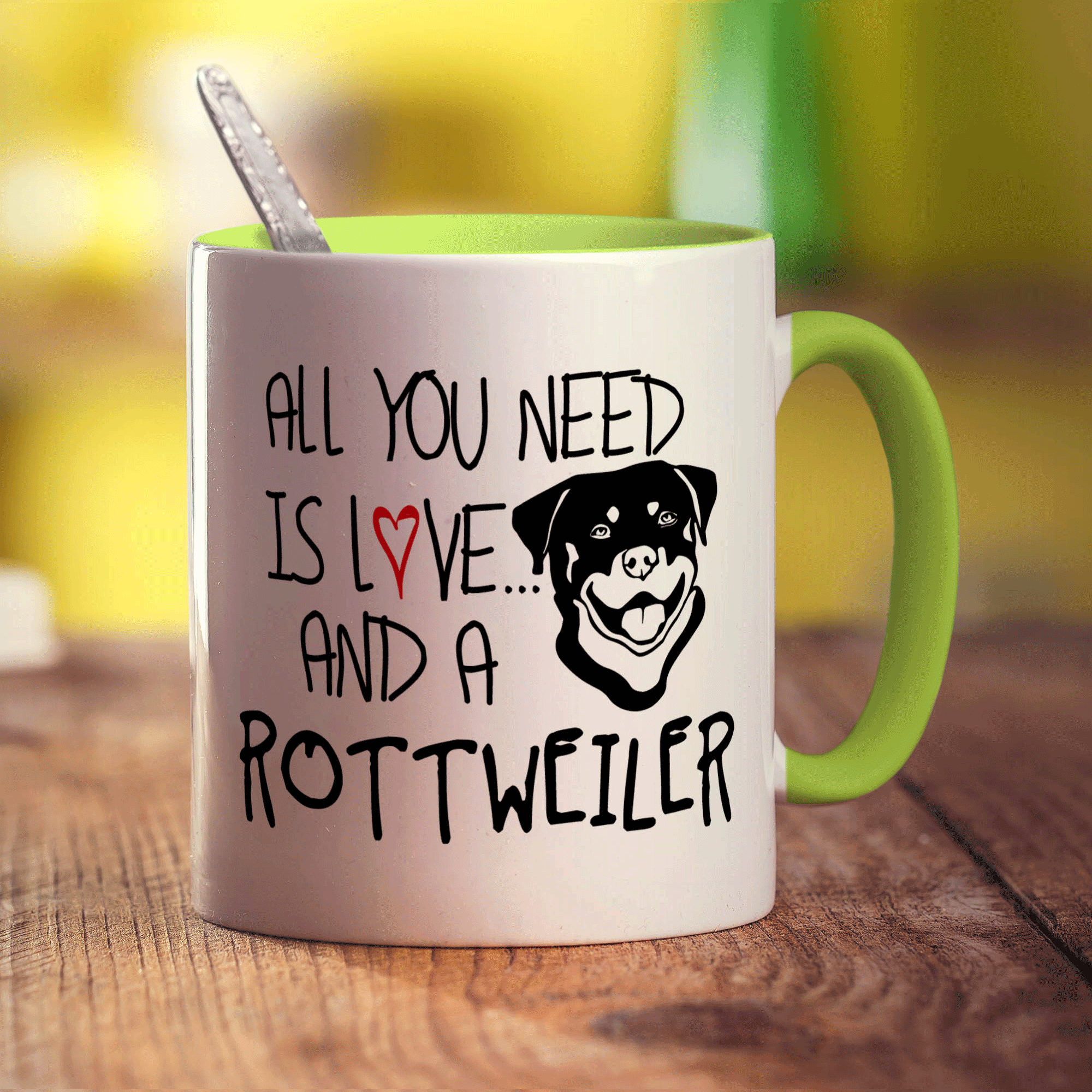 All You Need Is Love And A Rottweiler Mug