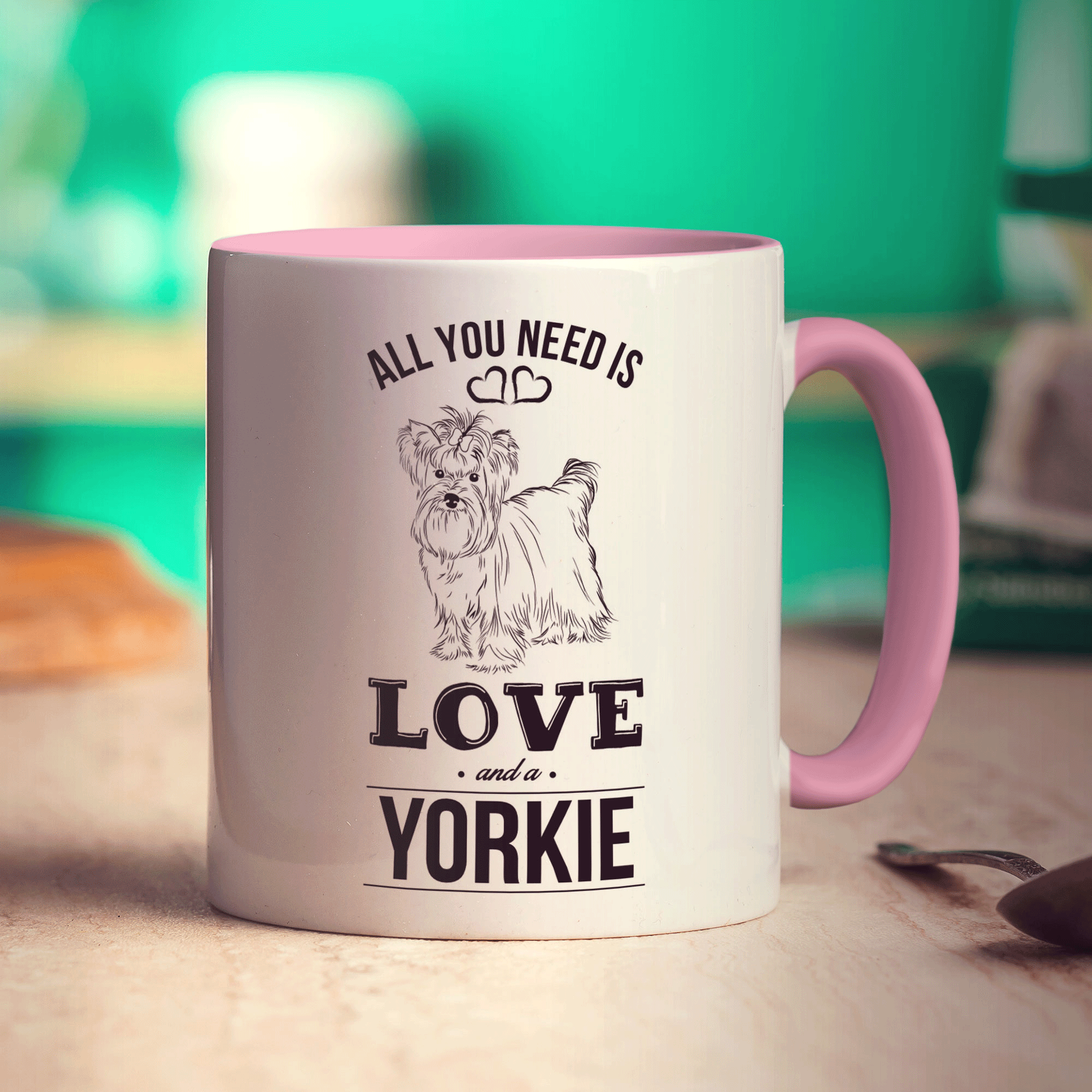 All You Need Is Love And A Yorkie Mug