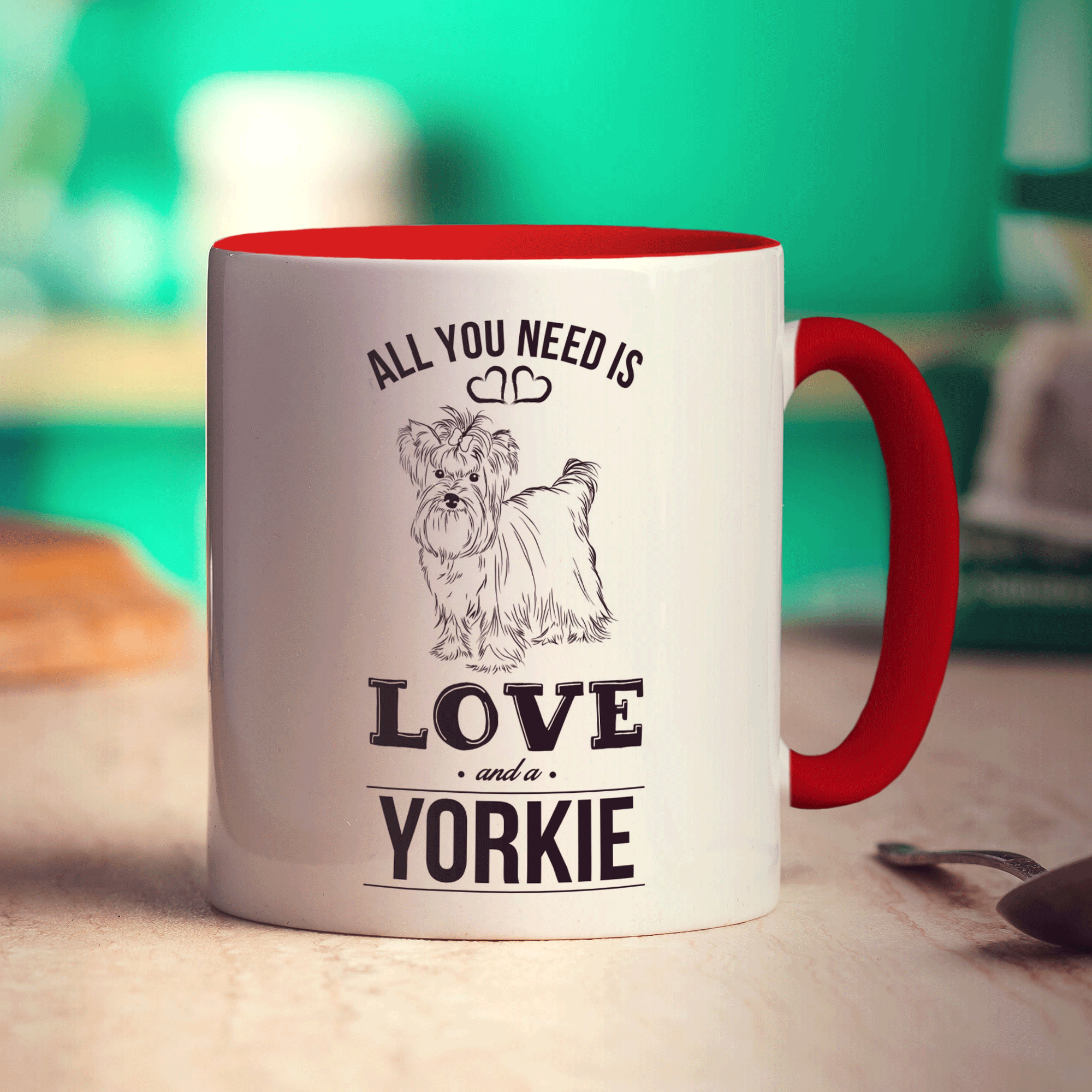 All You Need Is Love And A Yorkie Mug