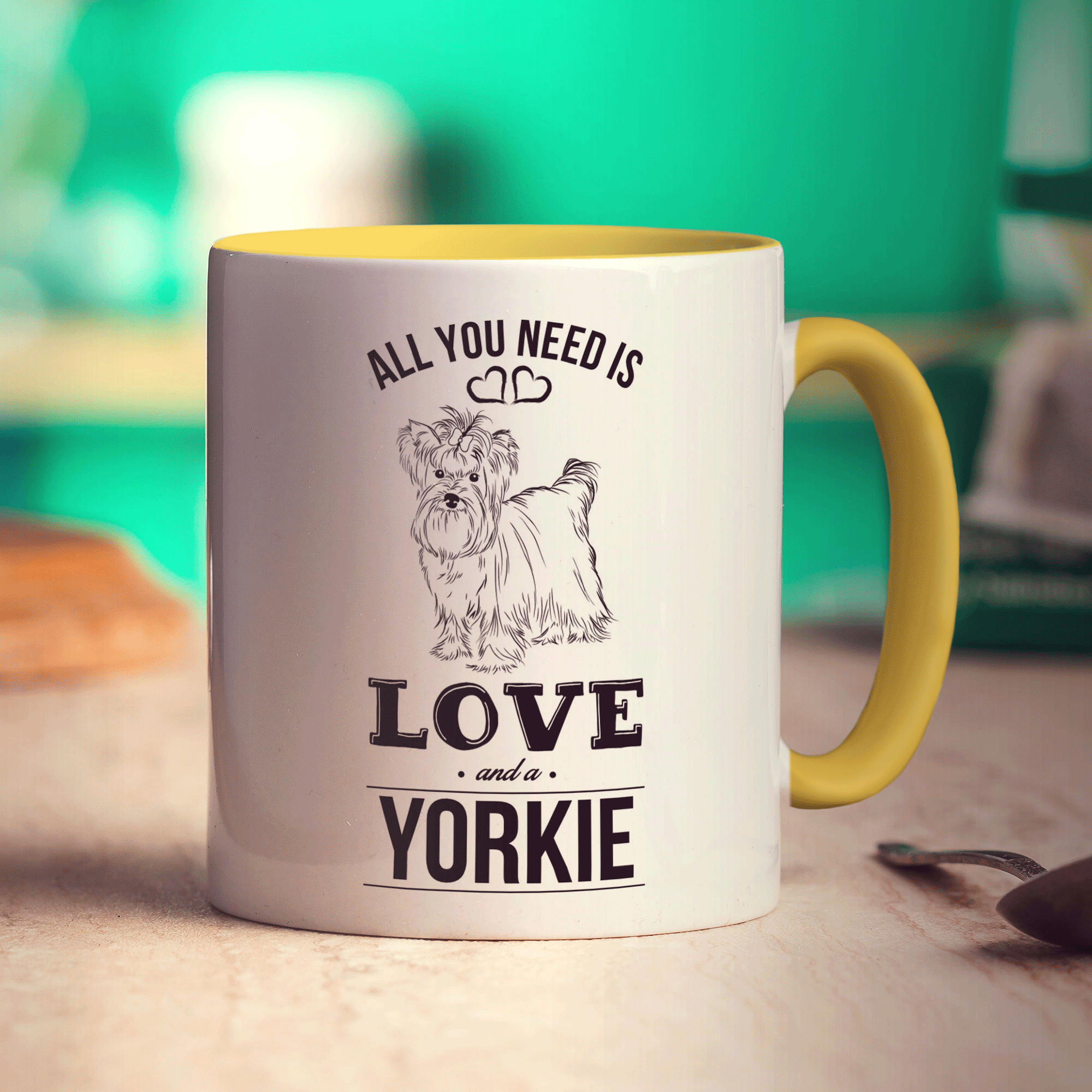 All You Need Is Love And A Yorkie Mug