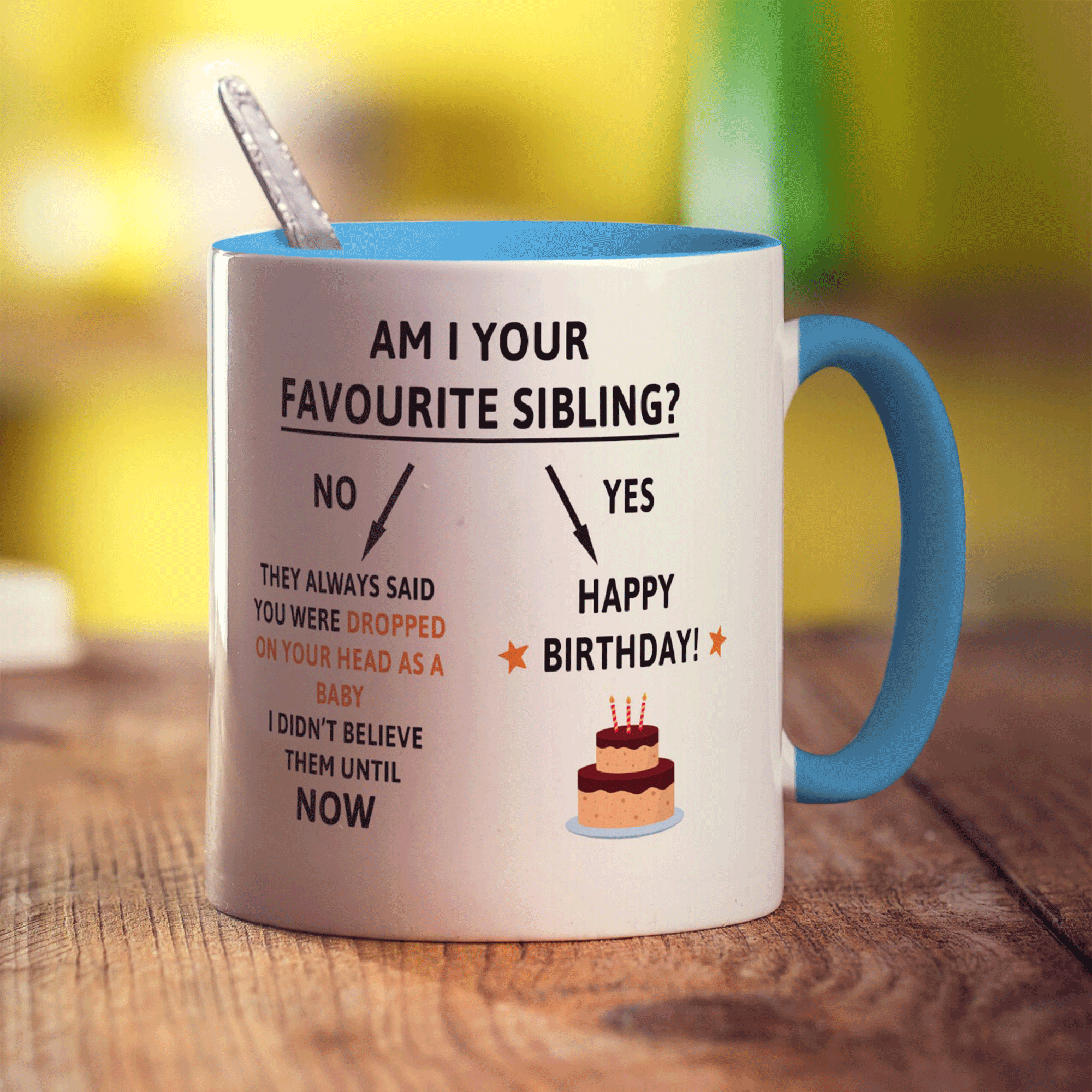 Am I Your Favourite Sibling Mug