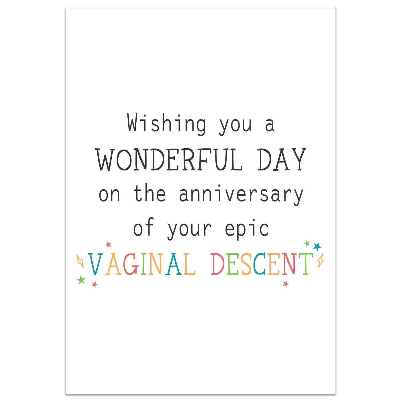 Anniversary of Your Epic Vaginal Descent Card