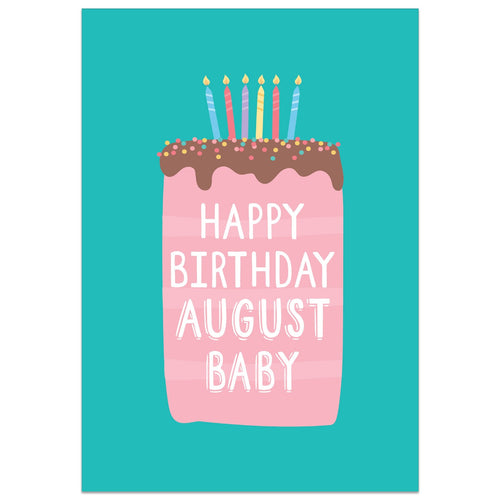 August Baby Birthday Card