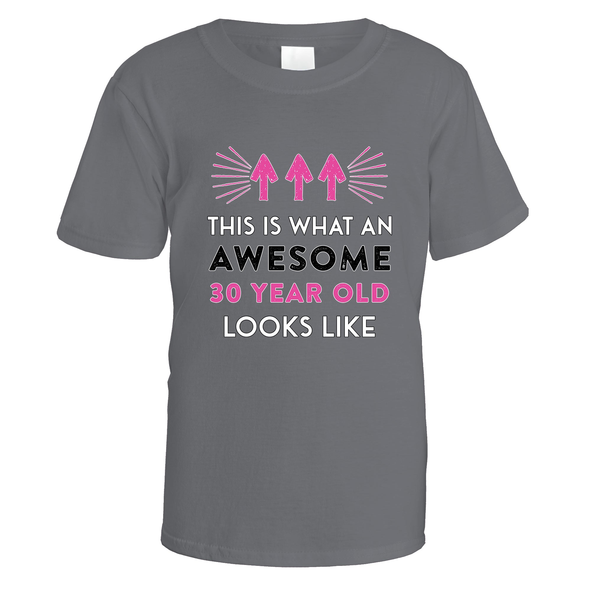 Awesome 30 Year Old T-Shirt (Pink Design)