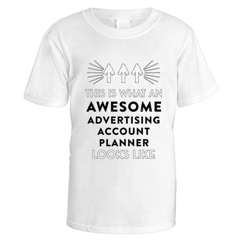 Awesome Advertising Account Planner T-Shirt - Medium / White