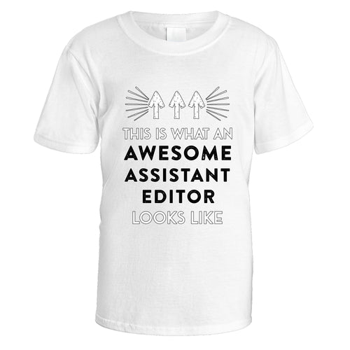 Awesome Assistant Editor T-Shirt - Medium / White