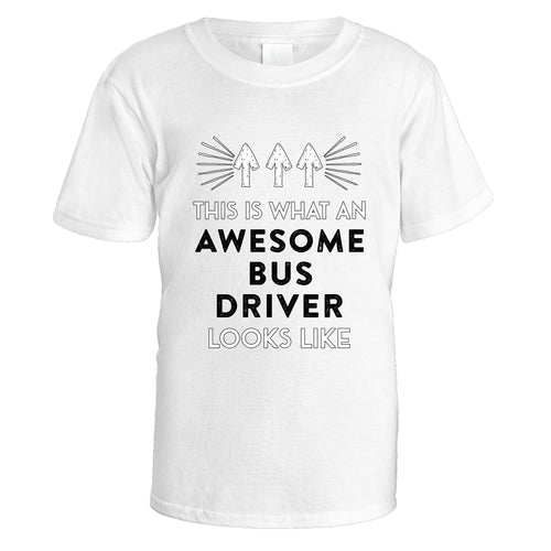 Awesome Bus Driver T-Shirt - Medium / White