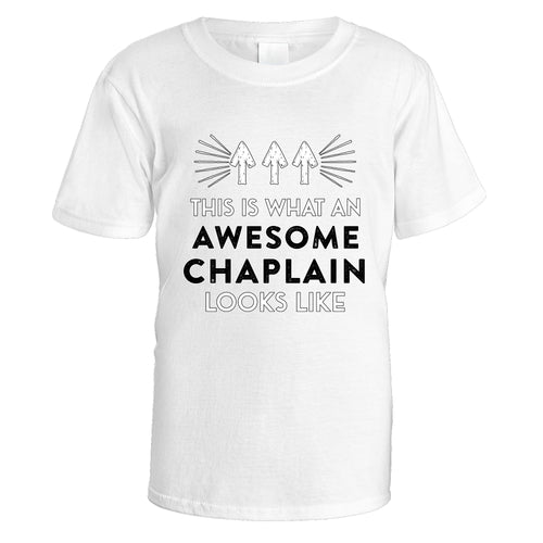 Awesome Chaplain T-Shirt - Medium / White