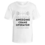 Awesome Crane Operator T-Shirt - Medium / White