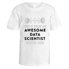 Awesome Data Scientist T-Shirt - Medium / White