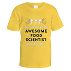 Awesome Food Scientist T-Shirt - Small / Daisy