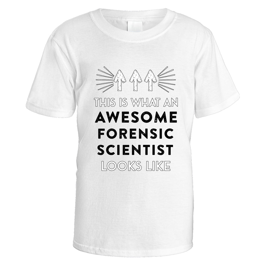 Awesome Forensic Scientist T-Shirt - Medium / White