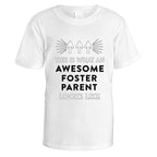 awesome-foster-parent-t-shirt - White
