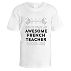 awesome-french-teacher-t-shirt - White