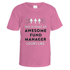 Awesome Fund Manager T-Shirt - Small / Azalea
