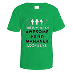 Awesome Fund Manager T-Shirt - Small / Irish Green