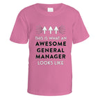Awesome General Manager T-Shirt - Small / Azalea