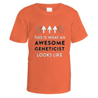 Awesome Geneticist T-Shirt - Small / Orange