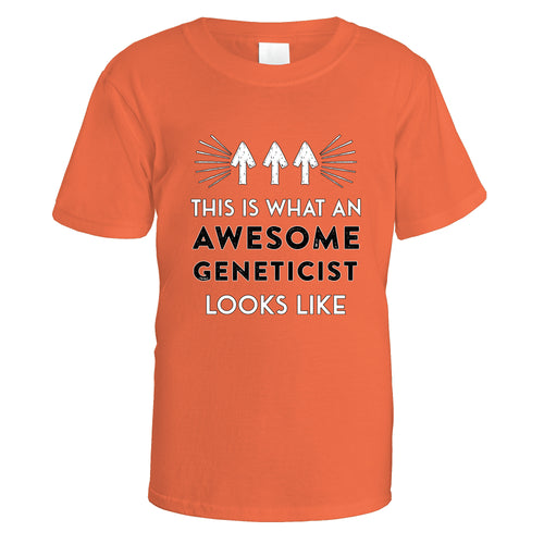 Awesome Geneticist T-Shirt - Small / Orange