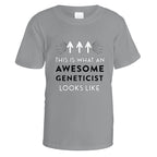 Awesome Geneticist T-Shirt - Small / Sports Grey