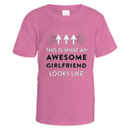 Awesome Girlfriend T-Shirt - Small / Azalea