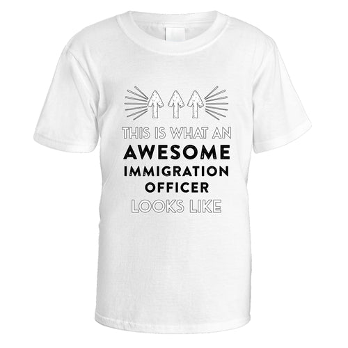 Awesome Immigration Officer T-Shirt - Medium / White