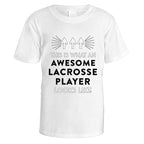 Awesome Lacrosse Player T-Shirt - Medium / White