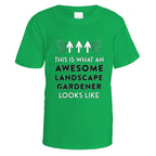 Awesome Landscape Gardener T-Shirt - Small / Irish Green