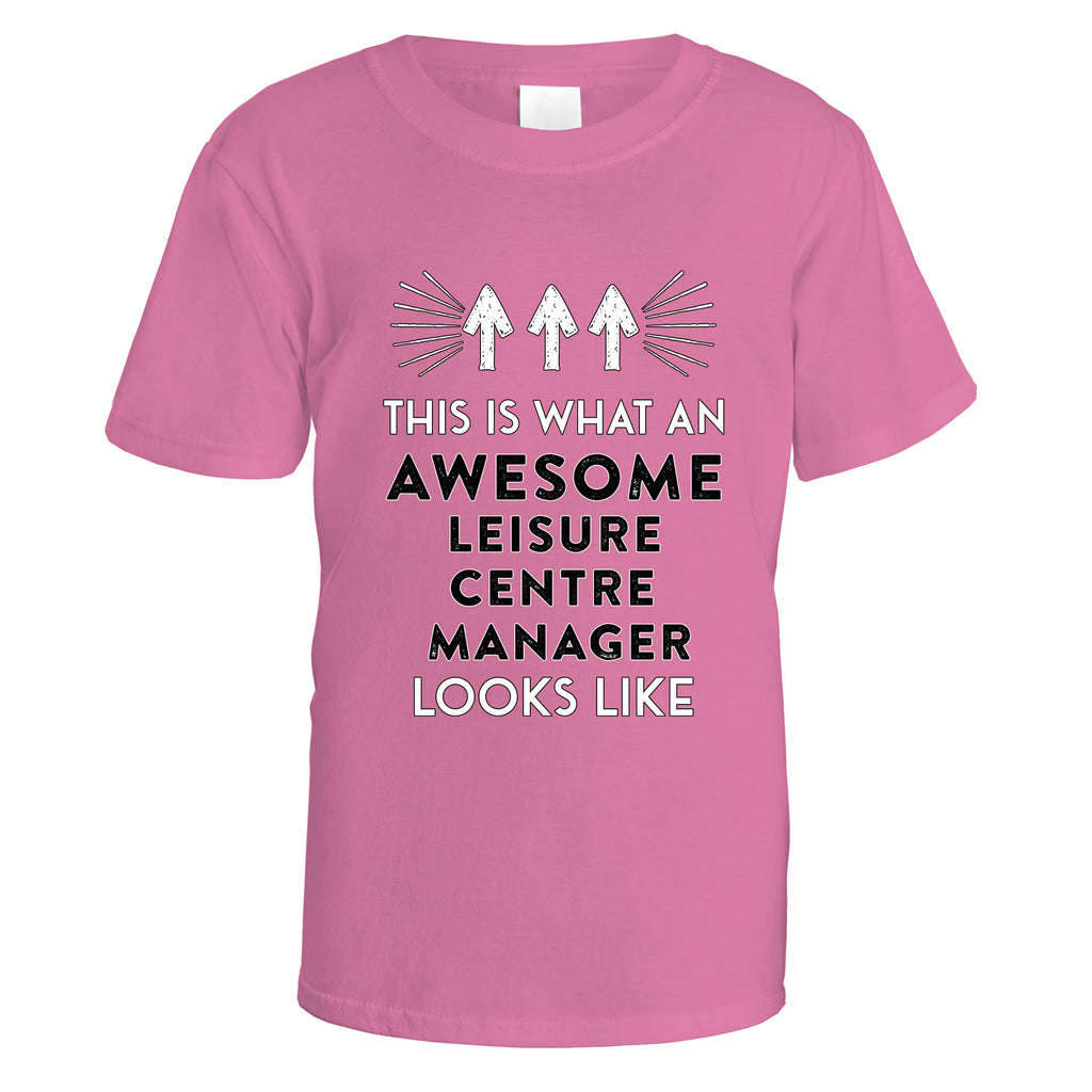Awesome Leisure Centre Manager T-Shirt - Small / Azalea