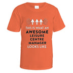 Awesome Leisure Centre Manager T-Shirt - Small / Orange