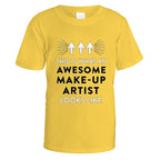 Awesome Makeup Artist T-Shirt - Small / Daisy