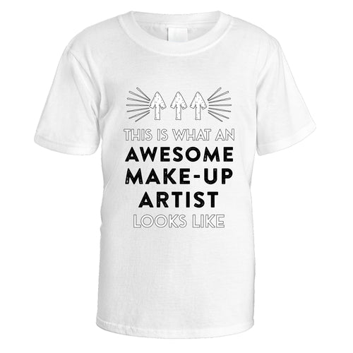 Awesome Makeup Artist T-Shirt - Medium / White