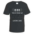 Awesome Managing Director T-Shirt - Medium / Black